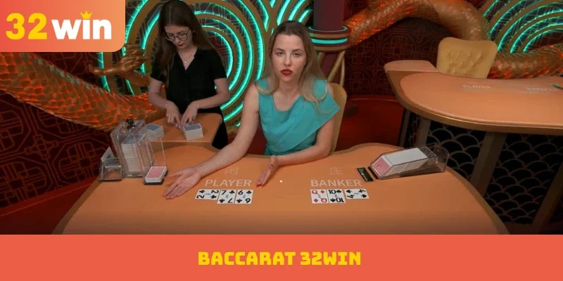 Baccarat 32WIN