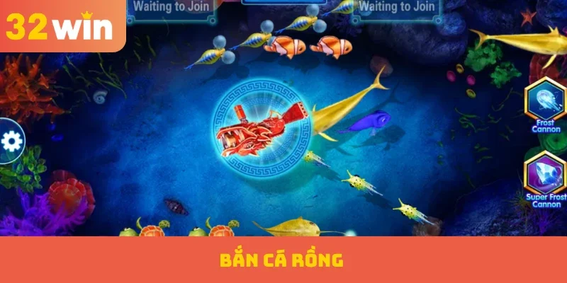 Bắn cá Rồng