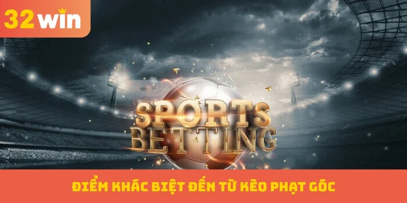 Kèo Phạt Góc – Nghiên Cứu Về Cách Chiến Thắng Đơn Giản 1 Điểm khác biệt đến từ kèo phạt góc