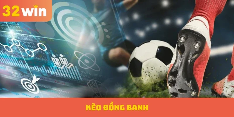 Kèo đồng banh
