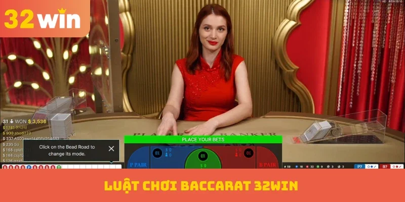 Baccarat 32WIN – Hệ Thống Săn Thưởng Tốt Nhất Hiện Nay 2 Luật chơi Baccarat 32WIN