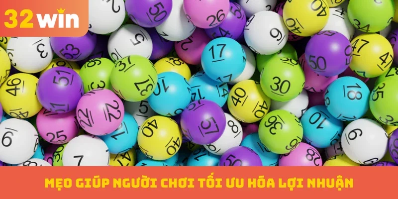 Áp dụng những mẹo trên sẽ giúp người chơi tối ưu hóa lợi nhuận
