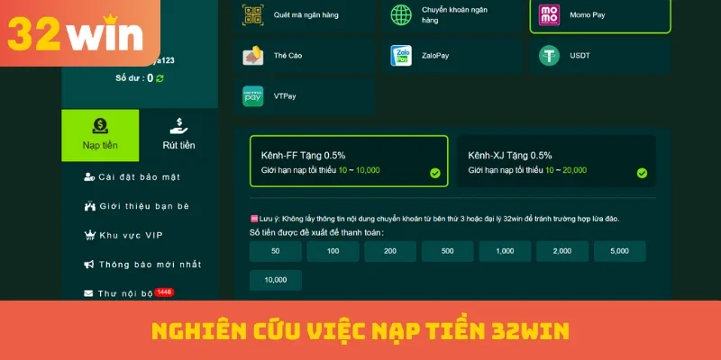 Nghiên cứu việc nạp tiền 32WIN