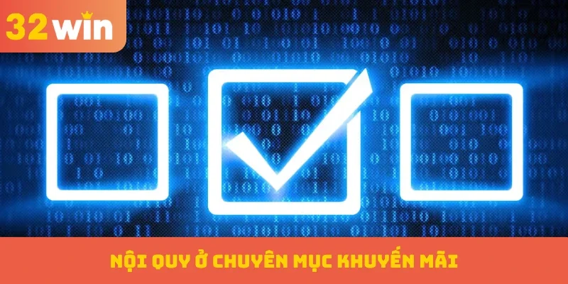Nội quy ở chuyên mục khuyến mãi