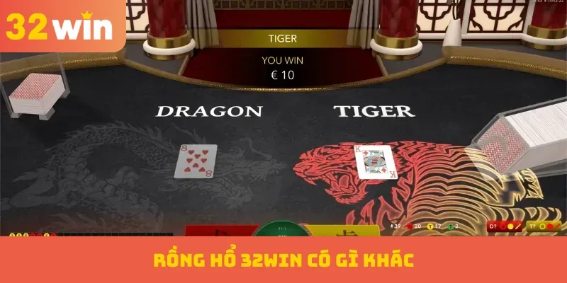 Rồng Hổ 32WIN – Sảnh Cược Tốc Độ Cao Dành Cho Hội Viên 1 Rồng Hổ 32WIN có gì khác?