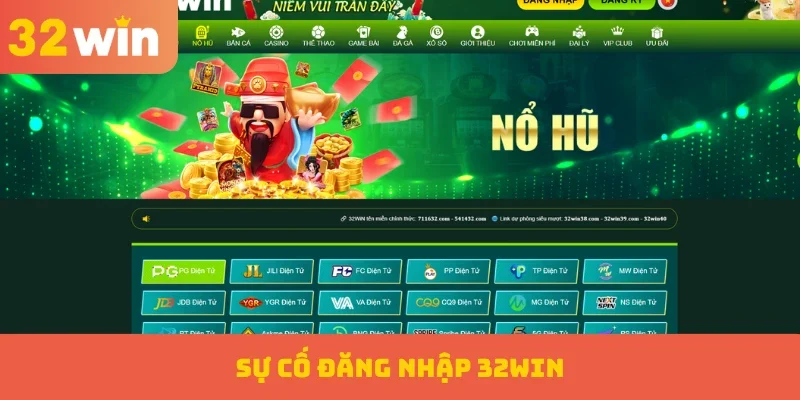 Đăng nhập 32WIN 1 Sự cố đăng nhập 32WIN