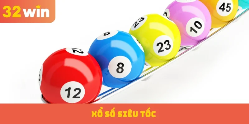 Xổ số siêu tốc